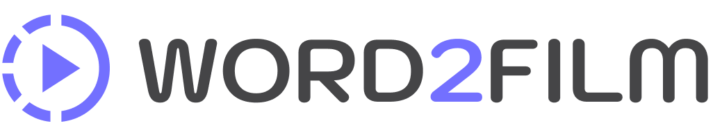 Word2Film - Transform Your Words Into Stunning Videos with AI